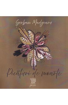 Picaturi de moarte - Serban Madgearu - PAIDEIA Picaturi de moarte - Serban Madgearu - PAIDEIA