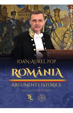 România. Argumente istorice