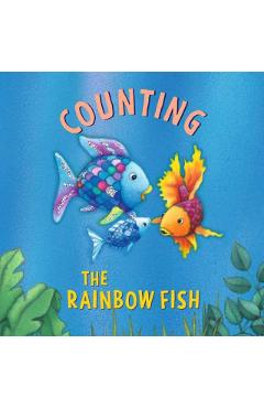 Rainbow Fish: Counting - Marcus Pfister