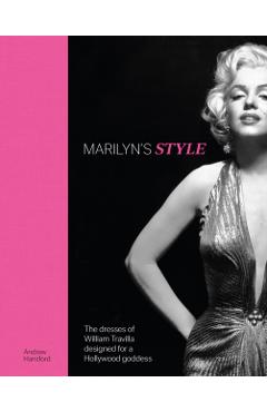 Marilyn's Style - Karen Homer And Andrew Hansford