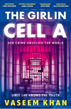 Girl In Cell A - Vaseem Khan