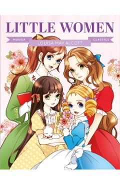 Manga Classics: Little Women