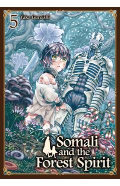 Somali and the Forest Spirit Vol. 5