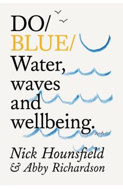 Do Blue - Nick|richardson Hounsfield - Imagine 1