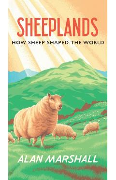Sheeplands - Alan Marshall
