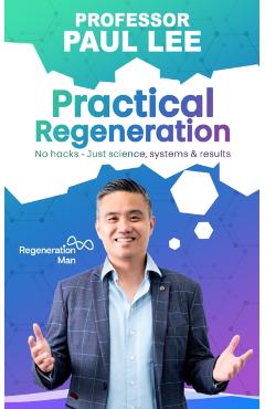 Practical Regeneration - Professor Paul Lee - Imagine 1
