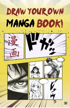 Draw Your Own Manga Book -