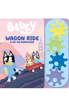 Bluey: Wagon Ride A Go-Go Gear Sound Book -