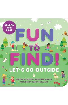 Fun to Find!: Let's Go Outside - Krissy Bonning-gould