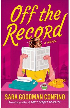 Off the Record - Sara Goodman Confino