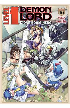 Level 1 Demon Lord and One Room Hero Vol. 10 -