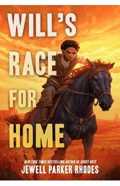 Will's Race for Home - Jewell Parker Rhodes