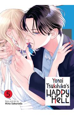 Yonoi Tsukihiko's Happy Hell Vol. 5 - Hina Sakurada