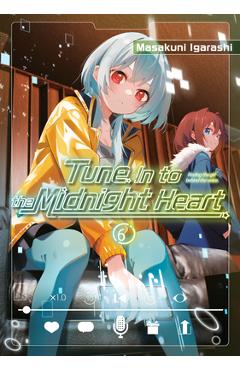 Tune in to the Midnight Heart 6