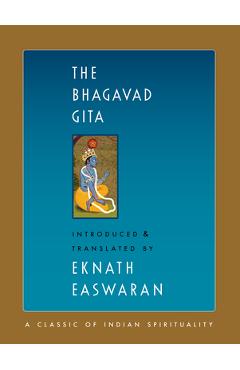 The Bhagavad Gita - Eknath Easwaran