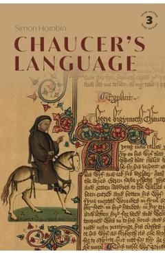 Chaucer's Language - Simon Horobin