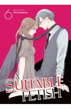 A Suitable Fetish Vol. 6 - Shin Kawamaru - Imagine 1