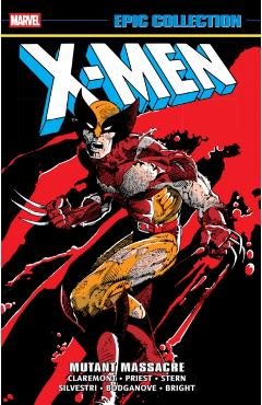 X-Men Epic Collection: Mutant Massacre