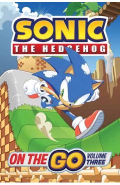 Sonic the Hedgehog: On the Go, Vol. 3 - Ian Flynn