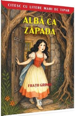Alba ca Zapada. Citesc cu litere de tipar - Fratii Grimm - NEVERLAND Alba ca Zapada. Citesc cu litere de tipar - Fratii Grimm - NEVERLAND