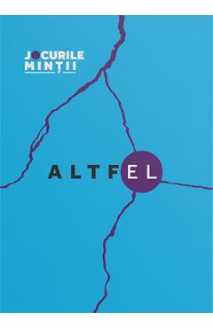 Altfel. 31 de exercitii si intrebari care te invita la conectare cu latura ta masculina - Vlad Guluta