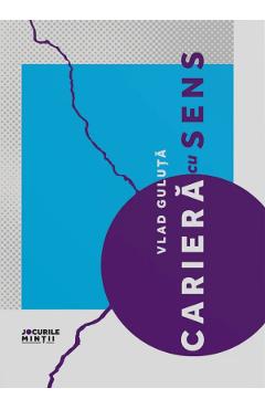 Jurnal: Cariera cu sens - Vlad Guluta