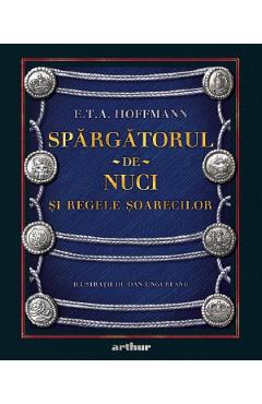Spargatorul-de-Nuci si Regele Soarecilor - E.T.A Hoffmann