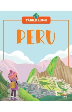 Tarile lumii. Peru
