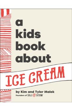 Kids Book About Ice Cream - Kim|malek Malek