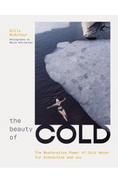 Beauty of Cold - Gilly Mcarthur