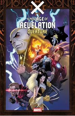 X-Men: Age Of Revelation - Overture - Al Ewing