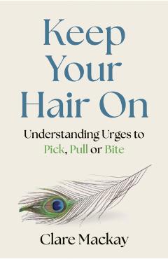 Keep Your Hair On - Clare Mackay - Imagine 1