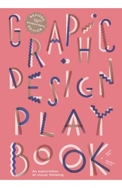 Graphic Design Play Book Second Edition - Aurelien|cure Farina