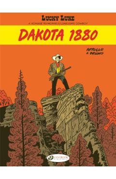 Lucky Luke by ... Appollo and Bruno: Dakota 1880 -