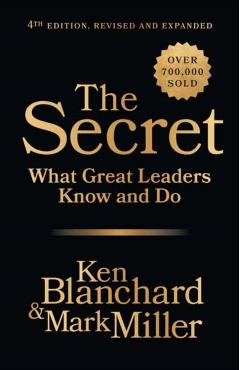 Secret, 4th Edition, Revised and Expanded - Ken|miller Blanchard