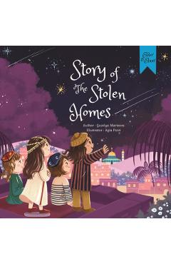 Story of the Stolen Homes: An Unforgettable Journey to Palestine - Guzelya Marisova