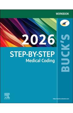 Buck's Workbook for Step-By-Step Medical Coding, 2026 Edition -