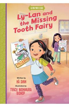 Ly-LAN and the Missing Tooth Fairy - Hà Dinh