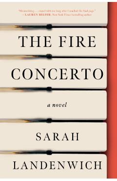 The Fire Concerto - Sarah Landenwich