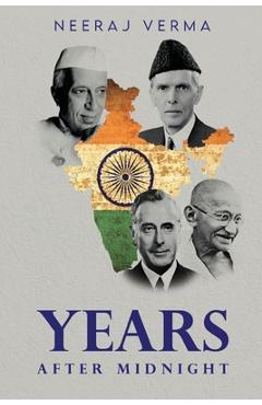 Years After Midnight - Neeraj Verma