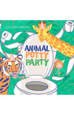 Animal Potty Party: A Board Book for Toddlers