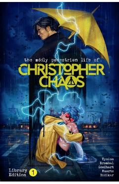 The Oddly Pedestrian Life of Christopher Chaos Library Edition Volume 1 - James Tynion Iv