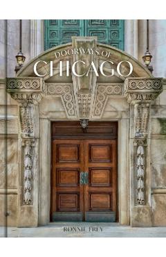 Doorways of Chicago - Ronnie Frey