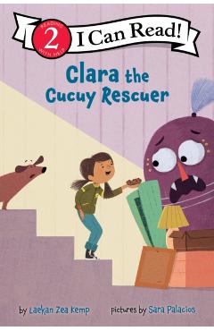 Clara the Cucuy Rescuer - Laekan Zea Kemp
