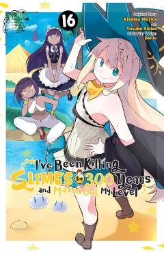 I've Been Killing Slimes for 300 Years and Maxed Out My Level, Vol. 16 (Manga) - Kisetsu Morita