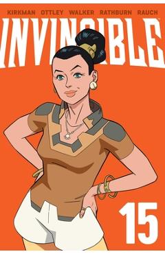 Invincible Volume 15 (New Edition) - Robert Kirkman