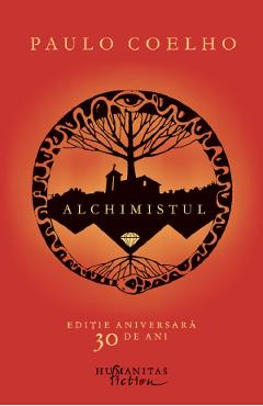 Alchimistul. Editie aniversara