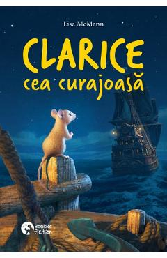 Clarice cea curajoasa - Lisa McMann - BOOKLET Clarice cea curajoasa - Lisa McMann - BOOKLET