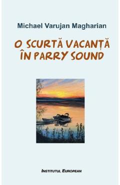 O scurta vacanta in Parry Sound