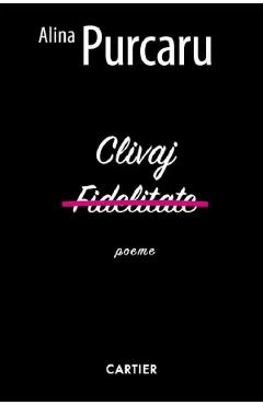 Clivaj. Fidelitate